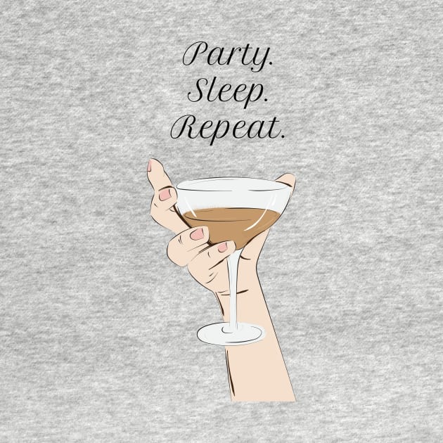 Party Sleep Repeat by nikovega21